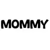 Mommy