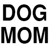 Dog Mom