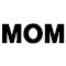 Mom