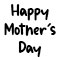 Happy Mother's Day