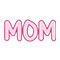Mom