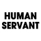 Human Servant
