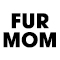 Fur Mom